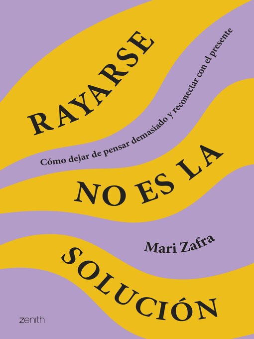 Title details for Rayarse no es la solución by Mari Zafra - Available